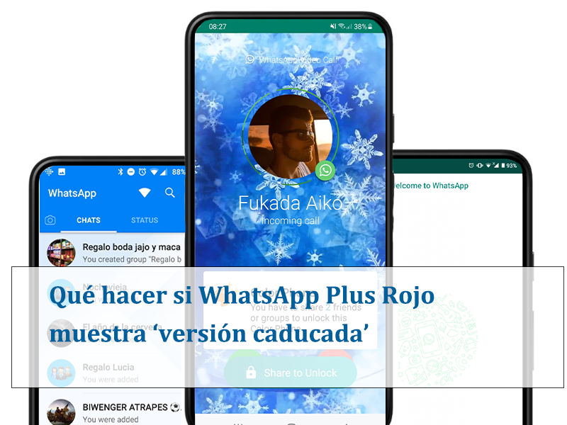Qué hacer si WhatsApp Plus Rojo muestra ‘versión caducada’