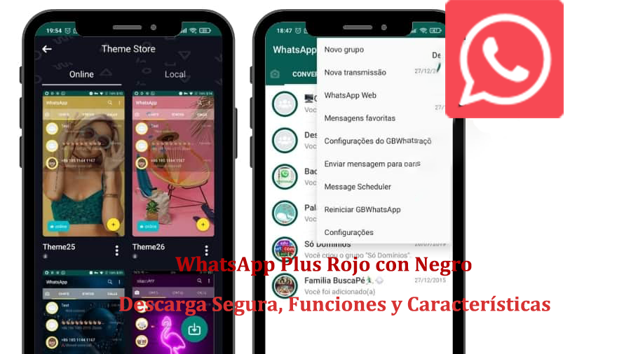 WhatsApp Plus Rojo con Negro: Descarga Segura, Funciones y Características