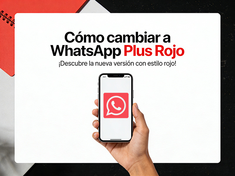 Cómo cambiar a WhatsApp Plus Rojo