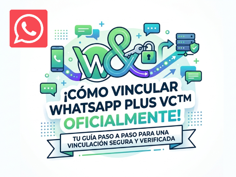 ¿Cómo usar WhatsApp Plus VCTM con el método de vinculación oficial?