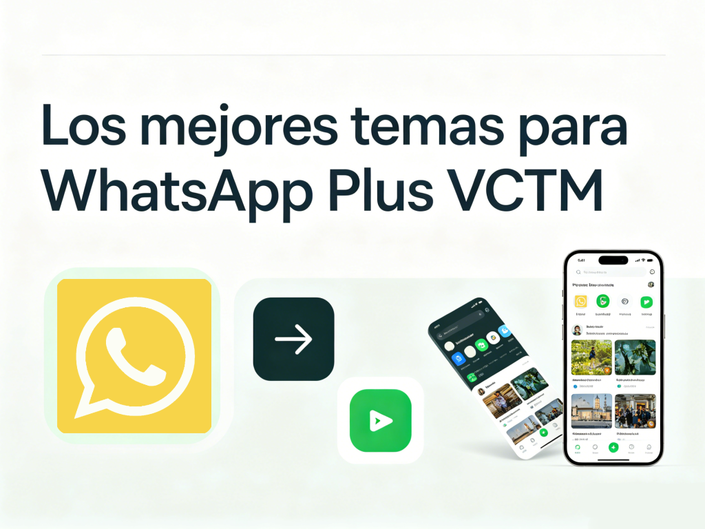 Los mejores temas para WhatsApp Plus VCTM
